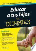 Educar a tus hijos para Dummies