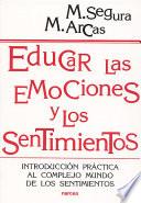 Educar las emociones y los sentimientos