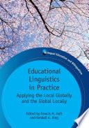 Educational Linguistics in Practice