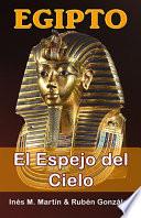 Egipto, el Espejo del Cielo