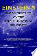 Einstein's 1912 Manuscript on the Special Theory of Relativity