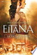 Eitana, la esclava judía