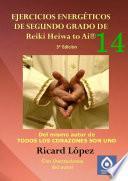Ejercicios energÃ©ticos de segundo grado de Reiki Heiwa to AiÂ®