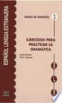 Ejercicios para practicar la gramática