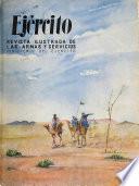 Ejercito; Revista Ilustrada de la Armas Y Servicios