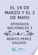 El 19 de Marzo y el 2 de Mayo