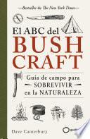 El ABC del bushcraft