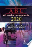 El ABC del monitoreo en anestesia 2020