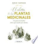 El alma de las plantas medicinales