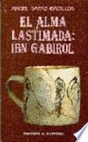 El alma lastimada: Ibn Gabirol
