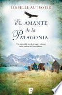 El amante de la Patagonia