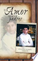 El amor de mis padres