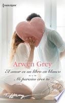 El amor es un libro en blanco - Mi paraíso eres tú