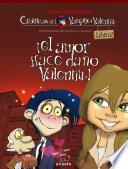 El amor hace daño, Valentín