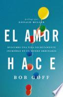 El amor hace