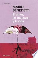 El Amor, Las Mujeres y La Vida