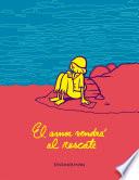 El amor vendrá al rescate
