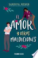 El amor y otras maldiciones