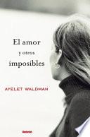 El amor y otros imposibles