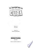 El anarquismo en Cuba