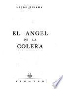 El ángel de la cólera