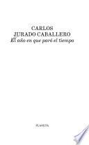 El año en que paró el tiempo