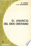 El Anuncio del Dios cristiano