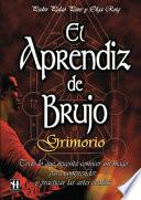 El Aprendiz de Brujo: Grimorio
