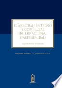 El arbitraje interno y comercial
