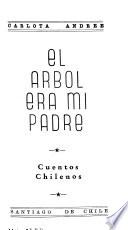 El arbol era mi padre