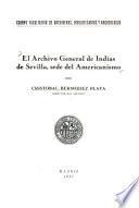 El Archivo general de Indias de Sevilla