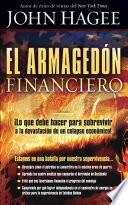 El Armagedon Financiero / Financial Armageddon