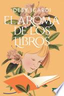 El aroma de los libros