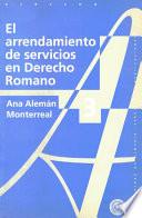 El arrendamiento de servicios en derecho romano