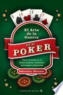 El arte de la guerra en el póker