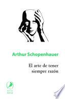 El arte de tener siempre razón