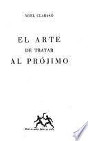 El arte de tratar al prójima