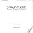 El arte en la Corte de los Archiduques Alberto de Austria e Isabel Clara Eugenia [1598-1633]