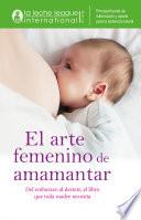 El arte femenino de amamantar