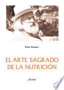 El arte sagrado de la nutrición