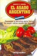 El asado Argentino / Argentinian BBQ