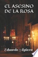 El Asesino de la Rosa