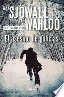 El asesino de policías