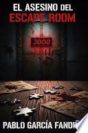 El Asesino del Escape Room