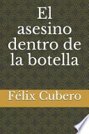 El Asesino Dentro de la Botella