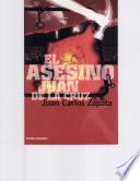 El asesino Juan de la Cruz