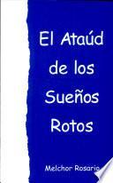 El ataúd de los sueños rotos