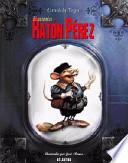 El Auténtico Ratón Pérez
