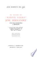 El autor de Martín Fierro José Hernandez