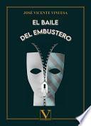 El baile del embustero